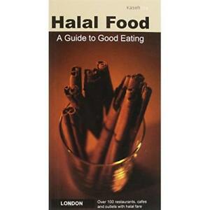 Halal Food, London: A Guide To Good Eating - Paperback New